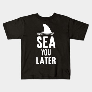 Awesome Sea you later - Shark Vacation Gift Idea Kids T-Shirt